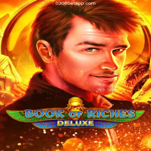 Discover the Excitement of Book of Riches Deluxe at 0306bet.com